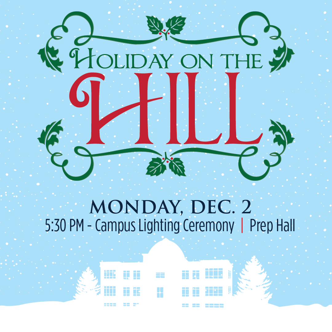 Holiday on the Hill. Mon Dec 2. 5:30 pm