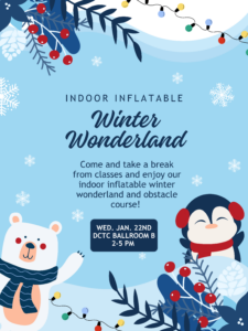 Graphic detailing the Indoor Inflatable Winter Wonderland taking place January 22 from 2-5 p.m.