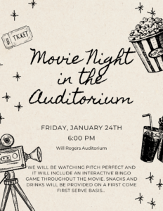 Details for the Movie Night Friday, January 24, at 6 p.m. in the Will Rogers Auditorium.